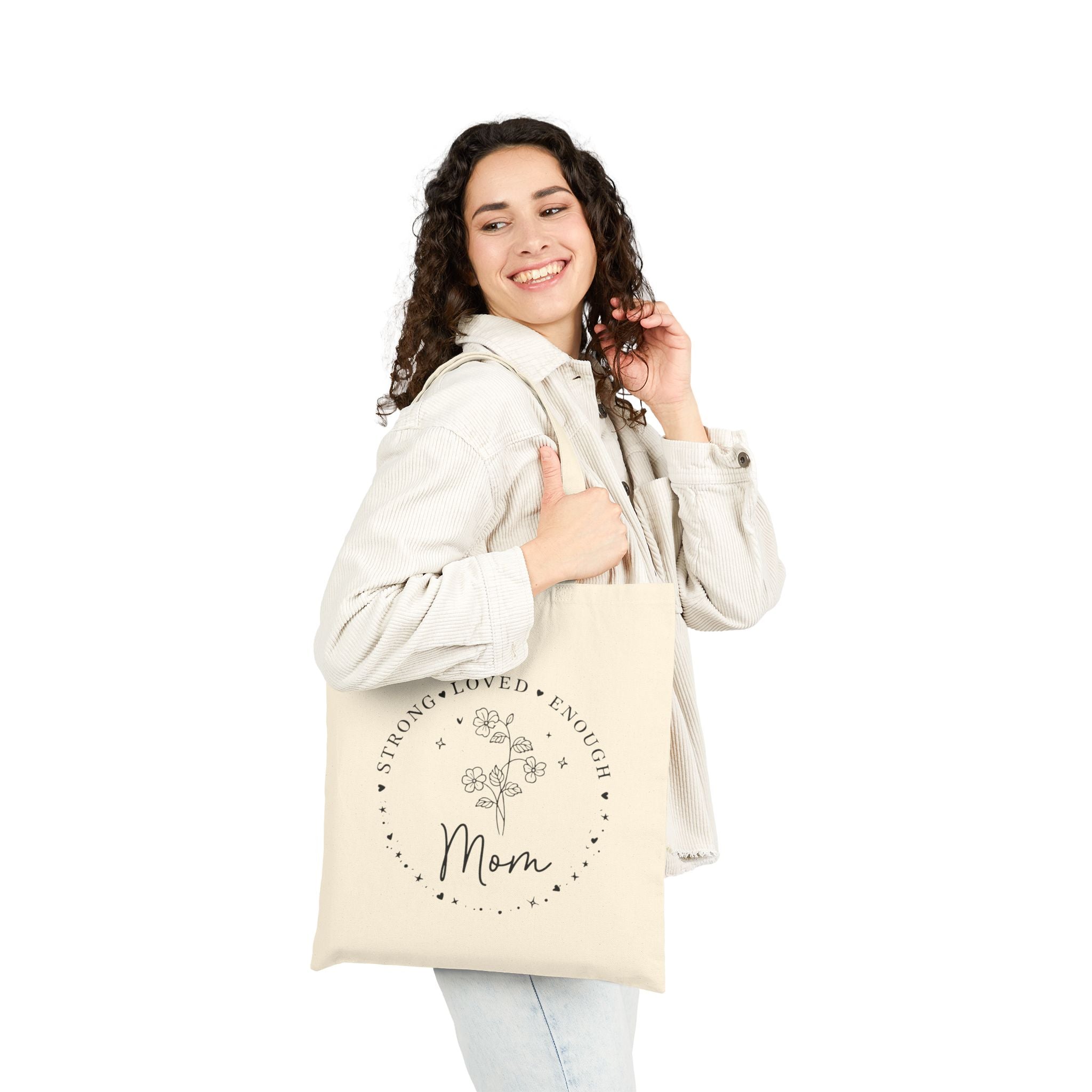 Mom Floral Tote Bag — "Strong • Loved • Enough" Canvas Market Tote